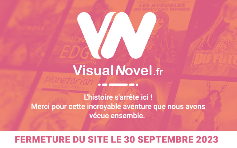 Fermeture de visualnovel.fr